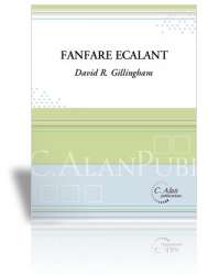 Fanfare Ecalant - 3 Trompeten und Orgel - David R. Gillingham