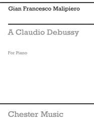 A Claude Debussy - Gian Francesco Malipiero