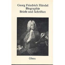 Georg Friedrich Händel Briefe und Schriften