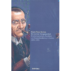 Die List der  Vergangenheit Musikwissenschaft, - Mauro Fosco Bertola