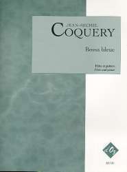 Bossa bleue pour flûte et guitare - Jean-Michel Coquery
