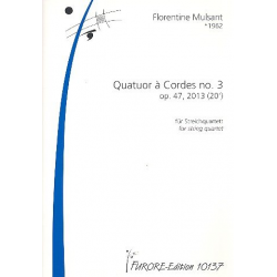 Quatuor à cordes no.3 op.47 - Florentine Mulsant