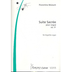 Suite sacrée op.31 - Florentine Mulsant