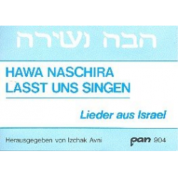 Hawa Naschira Lieder aus Israel