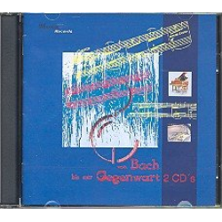 Von Bach bis zur Gegenwart 2 CD's