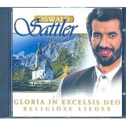 Oswald Sattler - Gloria in Excelsis Deo CD