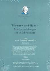 Telemann und Händel - Musikerbeziehungen im 18. Jahrhundert