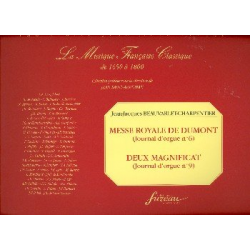 Messe royale de Dumont  et  2 Magnificats -Jean Jacques Beauvarlet-Charpentier