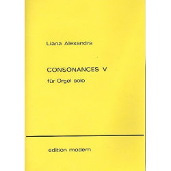 Consonances 5 für Orgel - Liana Alexandra