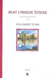 8 lyrische Stücke Band 2 - Hans-André Stamm