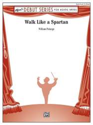 Walk Like A Spartan - William Palange