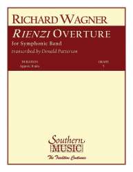 Rienzi Overture - Richard Wagner / Arr. Donald Patterson