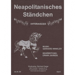 Neapolitanisches Ständchen -Gerhard Winkler / Arr.Erwin Jahreis