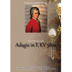 Transcriptie Adagio in F, KV 580a(W.A. Mozart) - Wolfgang Amadeus Mozart / Arr. Bastiaan Jan van Vliet