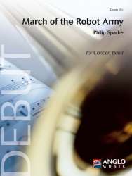 March of the Robot Army - Philip Sparke