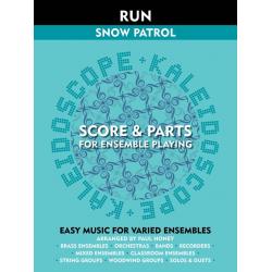 Kaleidoscope: Run - Snow Patrol / Arr. Paul Honey
