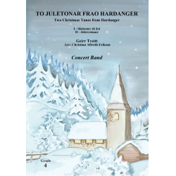 Two Christmas Tunes from Hardanger / To juletonar frao Hardanger -Geirr Tveitt / Arr.Christian Aftreth Eriksen