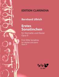 Erstes Sonatinchen für Klarinette und Klavier, Opus 9 - Bernhard Ullrich