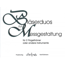 Bläserduos zur Messgestaltung -Traditional / Arr.Karl Edelmann