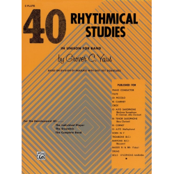 40 Rhythmical Studies: C Flute (Piccolo) - Grover C. Yaus