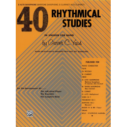 40 Rhythmical Studies: E-flat Alto Saxophone - Grover C. Yaus