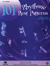 101 Rhythmic Rest Patterns: B-flat Cornet (Trumpet) - Grover C. Yaus