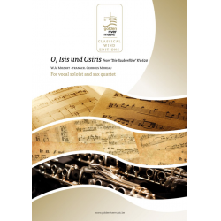 O, Isis und Osiris from 'Die Zauberflöte'/W.A. Mozart/arr. Georges Moreau (Classical Wind editions)