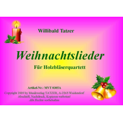 Weihnachtslieder für Holzbläserquartett - Traditional / Arr. Willibald Tatzer