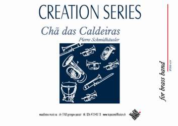 Cha Das Caldeiras - Pierre Schmidhäusler
