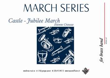 Castle Jubilee March, format (Card Size) - Etienne Crausaz