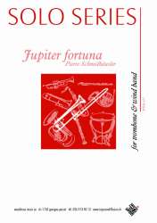 Jupiter Fortuna, trombone solo - Pierre Schmidhäusler