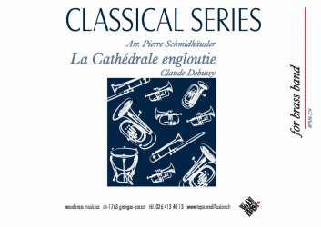 La Cathédrale engloutie - Claude Achille Debussy / Arr. Pierre Schmidhäusler