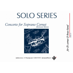 Concerto for Soprano Cornet - Bertrand Moren