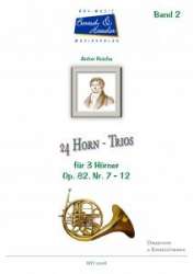 24 Trios für Horn in F, Op. 82, Band 2 Nr. 7-12 - Joseph Reicha