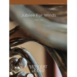 Jubilee for Winds - Claude T. Smith