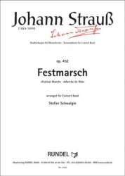 Festmarsch op. 452 - Johann Strauß / Strauss (Sohn) / Arr. Stefan Schwalgin