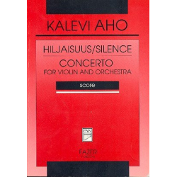 Hiljaisuus for violin and orchestra - Kalevi Aho