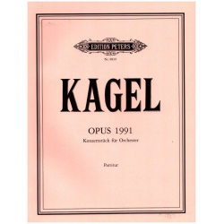 OPUS 1991 : KONZERTSTUECK FUER - Mauricio Kagel