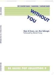 Without you - Mariah Carey and Walter Afanasieff / Arr. Ron Sebregts