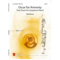 Oscar for Amnesty (Tone Poem for Symphonic Band) - Dirk Brossé