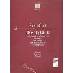 Obras orquestrales für Orchester - Ruperto Chapí