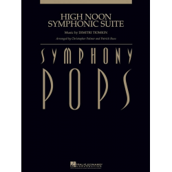 High Noon Symphonic Suite - Dimitri Tiomkin / Arr. Christopher Palmer & Patrick Russ