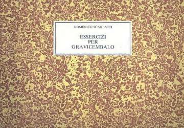 Essercizi per gravicembalo - Domenico Scarlatti