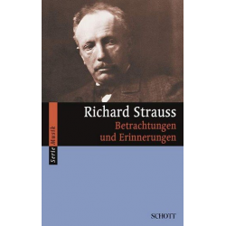 Betrachtungen und Erinnerungen - Richard Strauss