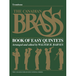 The Canadian Brass Book of Beginning Quintets - Trombone - Canadian Brass