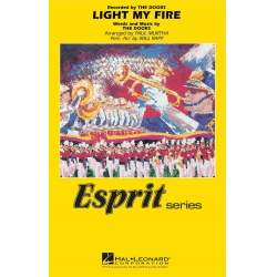Light my Fire - Esprit Marching Band - Paul Murtha