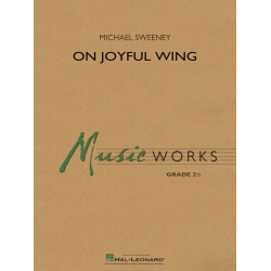 On Joyful Wing - Michael Sweeney
