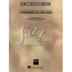 JE: A wonderful day like today -Leslie Bricusse / Arr.Mike Tomaro