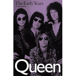 Queen : The early years - Mark Hodkinson