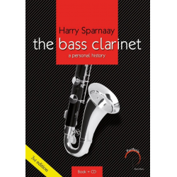 The Bass Clarinet (+CD) - a personal history - Harry Sparnaay